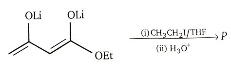Identify the major product P in the following reaction:
