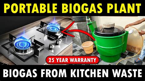 Portable Biogas Plant | How to make Biogas from Kitchen Waste at Home ...