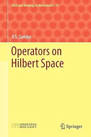 Amazon.in: Buy Operators on Hilbert Space Book Online at Low Prices in ...
