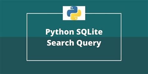 Image result for Python SQLite Query