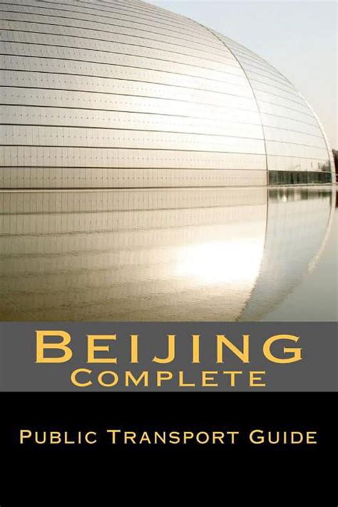 Zeev Dzialoszynski Buy Beijing - Complete Public Transport Guide at ...