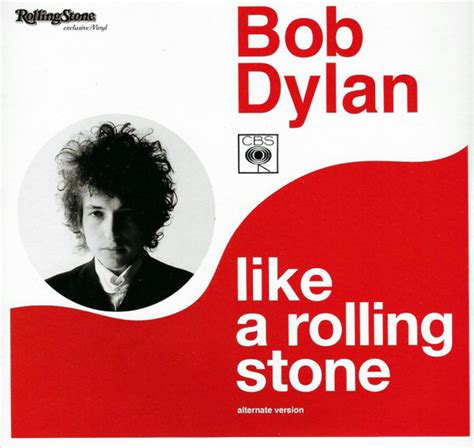 Bob Dylan - Like A Rolling Stone (Alternate Version) (2015, Vinyl ...