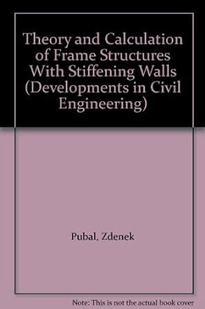 Buy Theory and Calculation of Frame Structures with Stiffening Walls ...