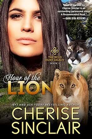 Hour of the Lion (The Wild Hunt Legacy Book 1) eBook : Sinclair ...