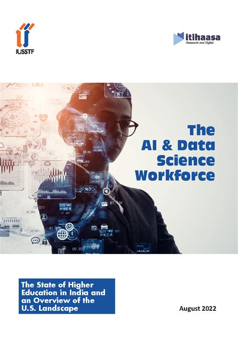 Report on the AI and Data Science Workforce - ####### August 2022 ...