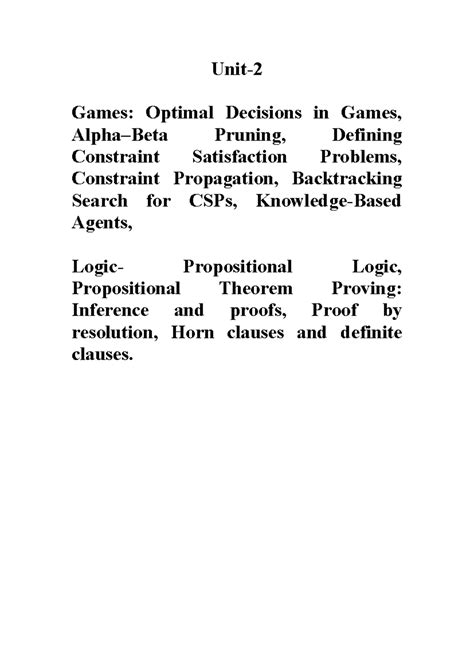 AI Unit-2: Optimal Decisions in Games, CSPs, and Propositional Logic ...