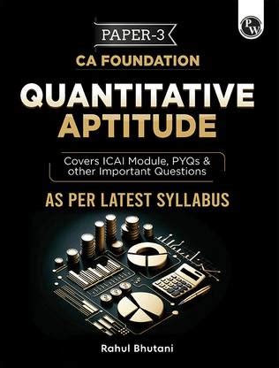 Pw Ca-Foundation Business Mathematics, Logical Reasoning, and Statisti ...