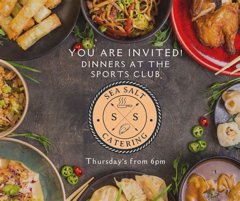 Dinners at the Sports Club with Sea Salt Catering, Giles Road, Coffin ...