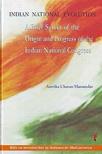 Buy Indian National Evolution a Brief Survey of the Origin and Progress ...