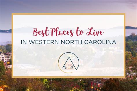 Best Places to Live in Western North Carolina | 2023 - Our Blue Ridge House
