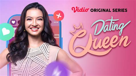 [Gratis] Dating Queen - Dating Queen - Vidio Original Series | Teaser ...