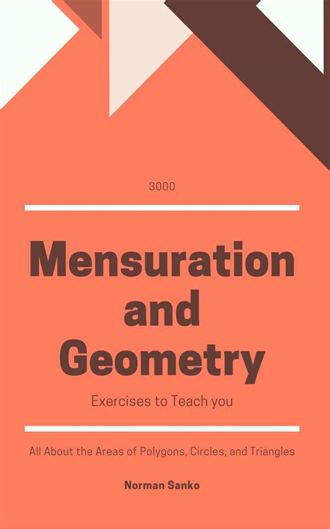 Buy 3000 Mensuration and Geometry Exercises to Teach you All About the ...