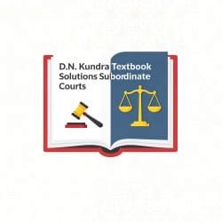 D.N. Kundra Textbook Solutions Subordinate Courts - History and Civics