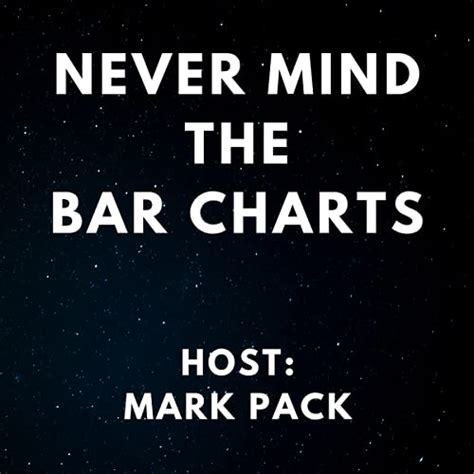 Never Mind The Bar Charts : Mark Pack: Amazon.in: Books