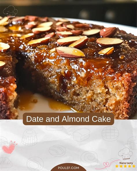Nana - Date and Almond Cake Ingredients: 200g pitted dates, chopped ...