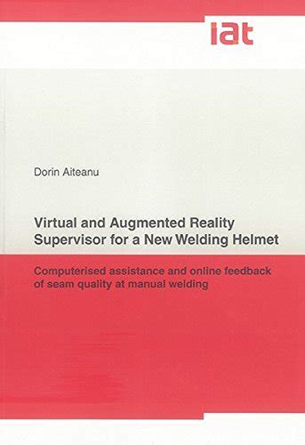 Buy Virtual and Augmented Reality Supervisor for a New Welding Helmet ...