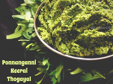 Ponnanganni Keerai Thogayal – KitchenDB – My Passion for Healthy Cooking