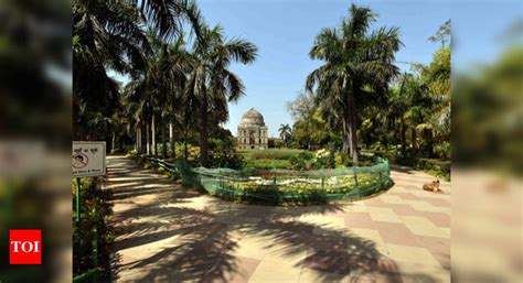 Parks, gardens in NDMC areas including Lodhi Garden to reopen for ...