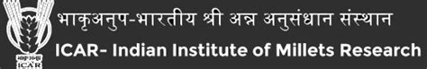 Indian Institute of Millets Research (IIMR)