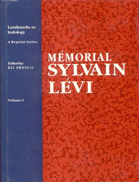 Memorial Sylvain Levi (Vol. 1): Landmarks in Indology – Motilal ...