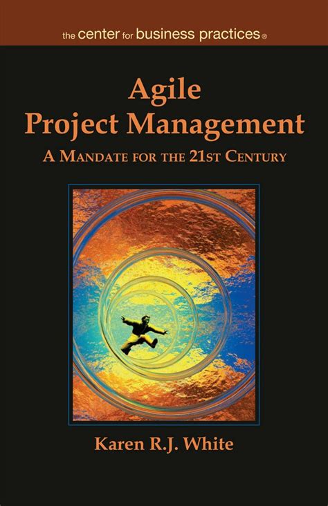 Buy Agile Project Management: A Mandate for the 21st Century Book ...