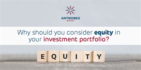 Why should you consider equity in your investment portfolio