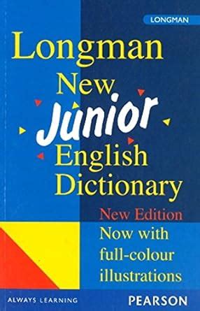 Pearson Longman New Junior English Dictionary - New Edition – The Book ...