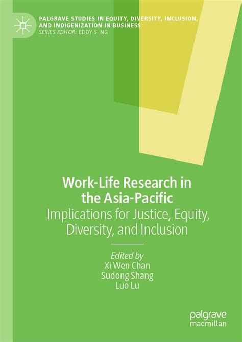 Work-Life Research in the Asia-Pacific: Implications for Justice ...