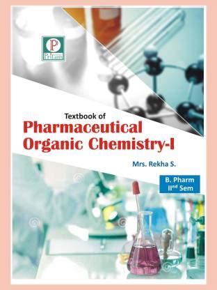 Textbook of Pharmaceutical Organic Chemistry I: Buy Textbook of ...