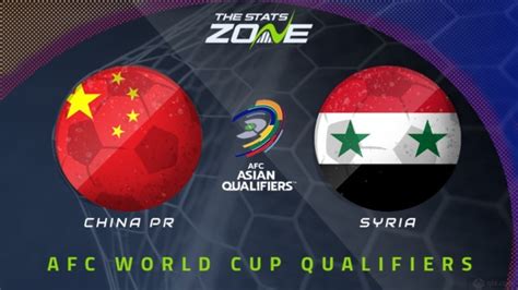 [国足]世预赛亚洲区：中国VS叙利亚 完整赛事