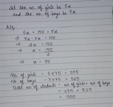 The ration of girls and boys in a school is 5:7 if tgrre is 150 more ...