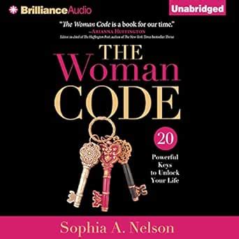 The Woman Code: 20 Powerful Keys to Unlock Your Life (Audio Download ...