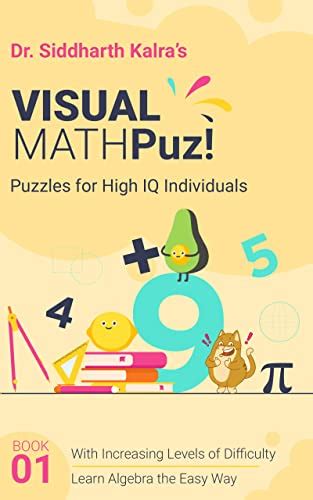 Visual MathPUZ!: Visual Math Puzzles for High IQ Individuals! eBook ...