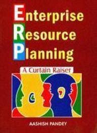 Buy Enerprise Resource Planning: A Curtain Raiser Book Online at Low ...