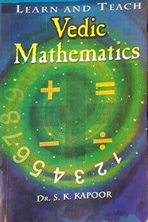 Buy Learn and Teach Vedic Mathematics Book Online at Low Prices in ...