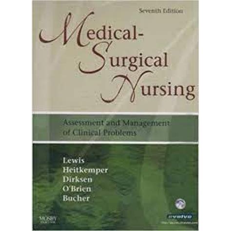 Medical Surgical Nursing 7th Edition by Lewis