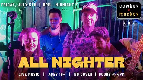 All Nighter at Cowboy Monkey, 6 E Taylor St, Champaign, IL, United ...