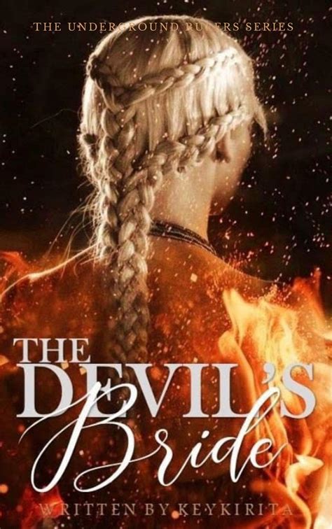 The Devil's Bride (The Underground Rulers Book 1) by Key Kirita | Goodreads
