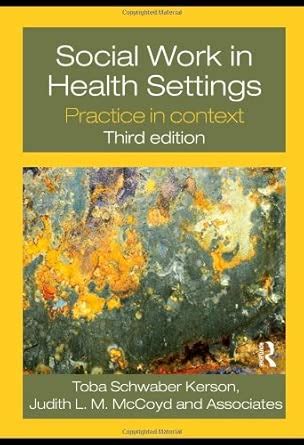 Buy Social Work in Health Settings: Practice in Context Book Online at ...