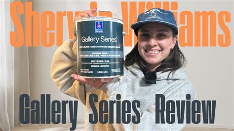 Sherwin Williams Gallery Series Review Video - YouTube