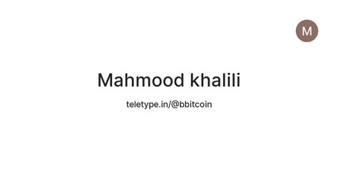 Mahmood khalili — Teletype