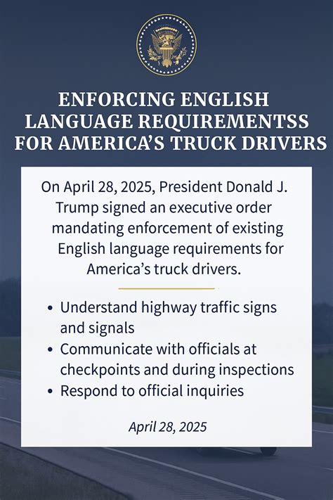 Truckers - 🚛 **New Executive Order: Enforcing English Proficiency for ...
