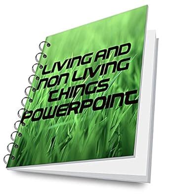 SCIENCE - LIVING & NON-LIVING THINGS (LATEST EDITION) (PSLE Primary ...