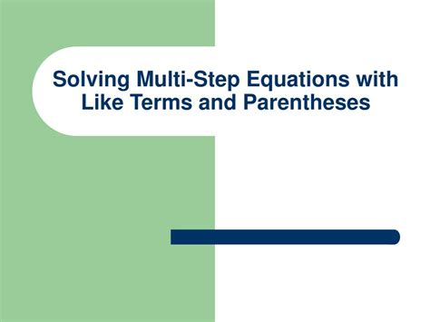 Image result for Multi-Step Equations with Like Terms