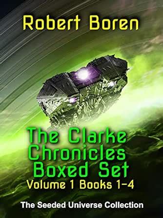 The Clarke Chronicles Boxed Set: Volume 1, Books 1-4 eBook : Boren ...