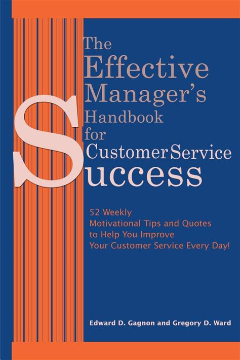 Buy The Effective Manager's Handbook for Customer Service Success: 52 ...