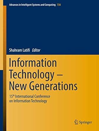 Information Technology - New Generations: 15th International Conference ...