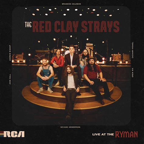 The Red Clay Strays - 'Live At The Ryman' Is Out Now!