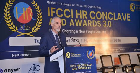 IFCCI HR Conclave and Awards 2023 : 'Charting a New People Journey ...