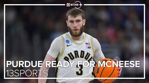 Purdue vs. McNeese State: Tip time, TV, odds ahead of NCAA Tournament ...